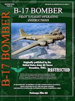 B-17 Bomber Pilot's Flight Operating Manual