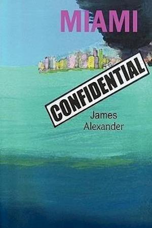 Miami Confidential