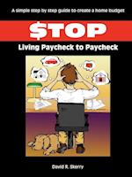 Stop Living Paycheck to Paycheck