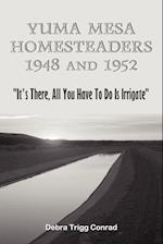 Yuma Mesa Homesteaders 1948 and 1952