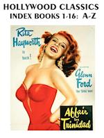 Hollywood Classics Index, Books 1-16