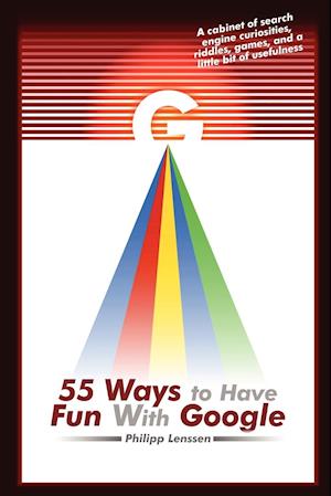 55 Ways to Have Fun with Google