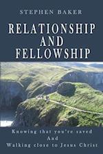 Relationship and Fellowship 