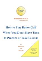 Intrinsic Golf - It's Within You