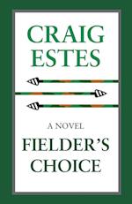 Fielder's Choice