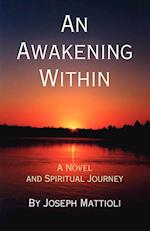 An Awakening Within