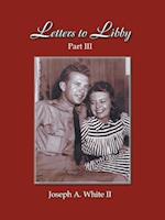 Letters to Libby: Part Three 