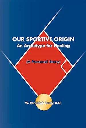 Our Sportive Origin