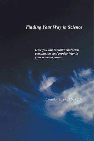 Finding Your Way in Science