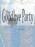 The Goodbye Party Workbook