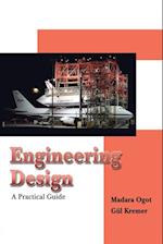 Engineering Design: A Practical Guide 