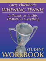 Whening Tennis - Student Workbook