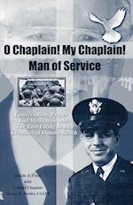 O Chaplain! My Chaplain! Man of Service