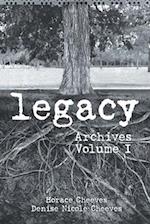 Legacy: Archives Volume I 