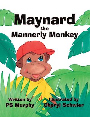 Maynard the Mannerly Monkey