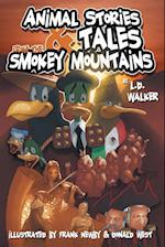 Animal Stories and Tales from the Smokey Mountains