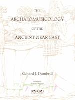 The Archaeomusicology of the Ancient Near East