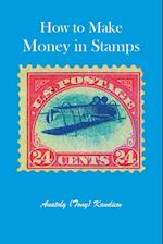 How to Make Money in Stamps