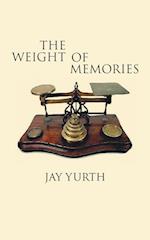 The Weight of Memories 