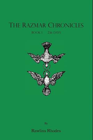 The Razmar Chronicles - Book I