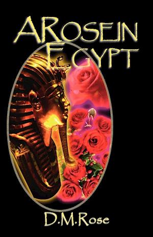 A Rose in Egypt