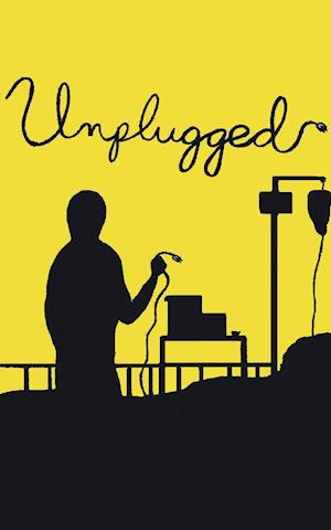 Unplugged