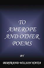 To Amerope and Other Poems