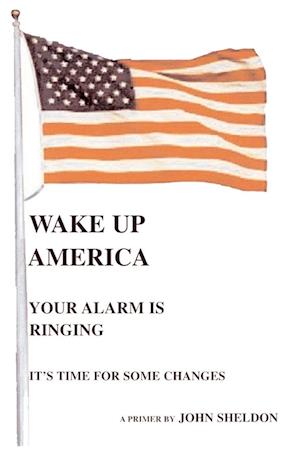 Wake Up America