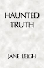 Haunted Truth