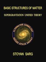 Basic Structures of Matter