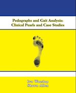 Pedographs and Gait Analysis: Clinical Pearls and Case Studies 