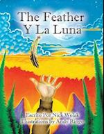 The Feather Y La Luna 