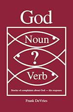 God. Noun or Verb?