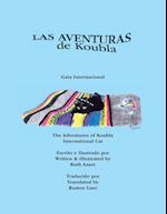 Las Aventuras de Koubla, Gata Internacional/The Adventures of Koubla, International Cat