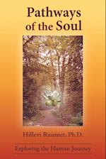 Pathways of the Soul: Exploring the Human Journey 