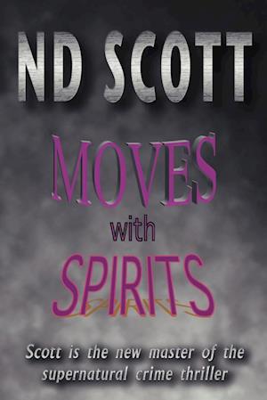 Moves with Spirits