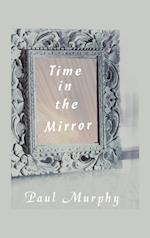 Time in the Mirror