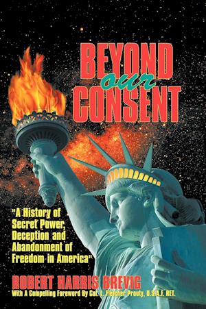 Beyond Our Consent