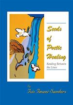 Seeds of Poetic Healing