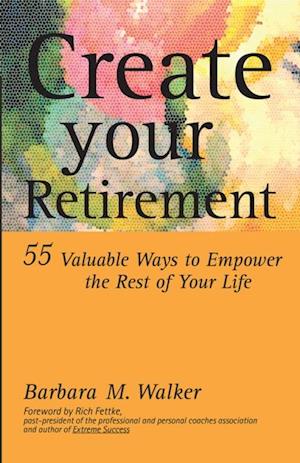 Create Your Retirement