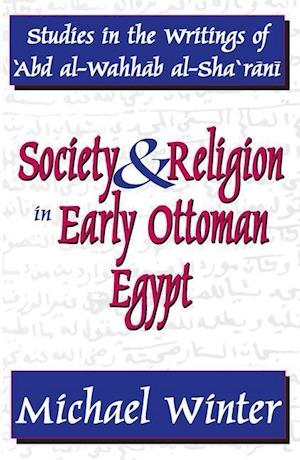 Society and Religion in Early Ottoman Egypt