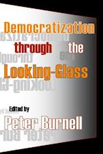 Democratization through the Looking-Glass