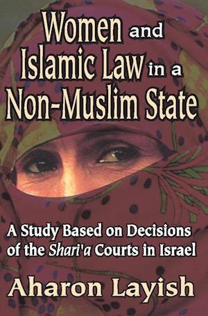 Women and Islamic Law in a Non-Muslim State