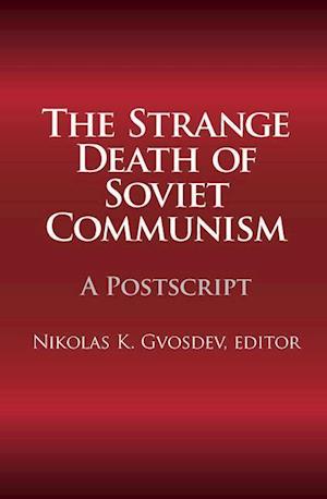 The Strange Death of Soviet Communism