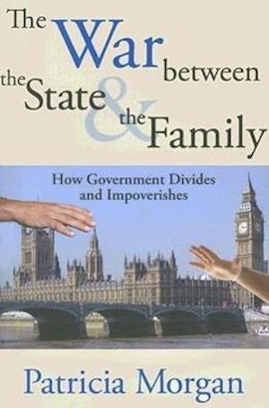 The War Between the State and the Family