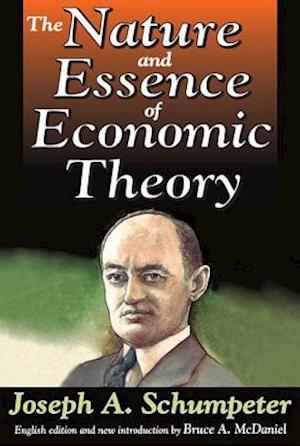 The Nature and Essence of Economic Theory