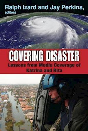 Covering Disaster