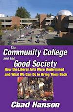 The Community College and the Good Society