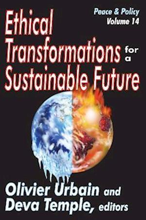 Ethical Transformations for a Sustainable Future