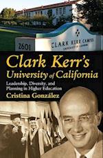 Clark Kerr's University of California